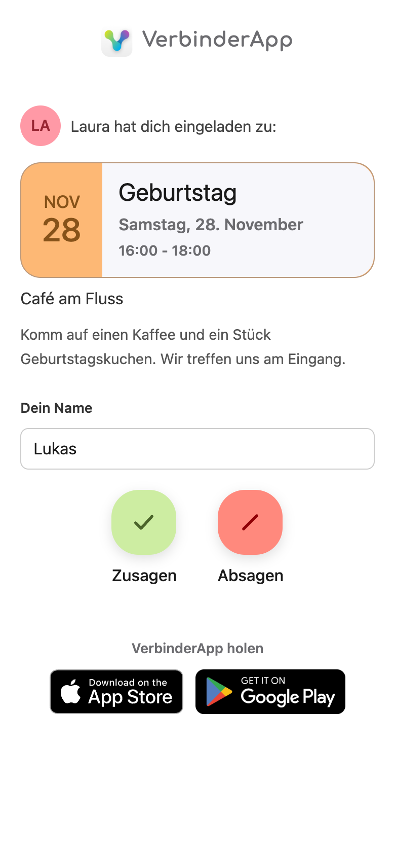 Die Einladungsseite im Browser. Laura hat dich eingeladen zu Geburtstag am Samstag, 28. November, 16:00 bis 18:00 Uhr, im Café am Fluss. Lukas steht unter Dein Name, darunter Zusagen und Absagen.