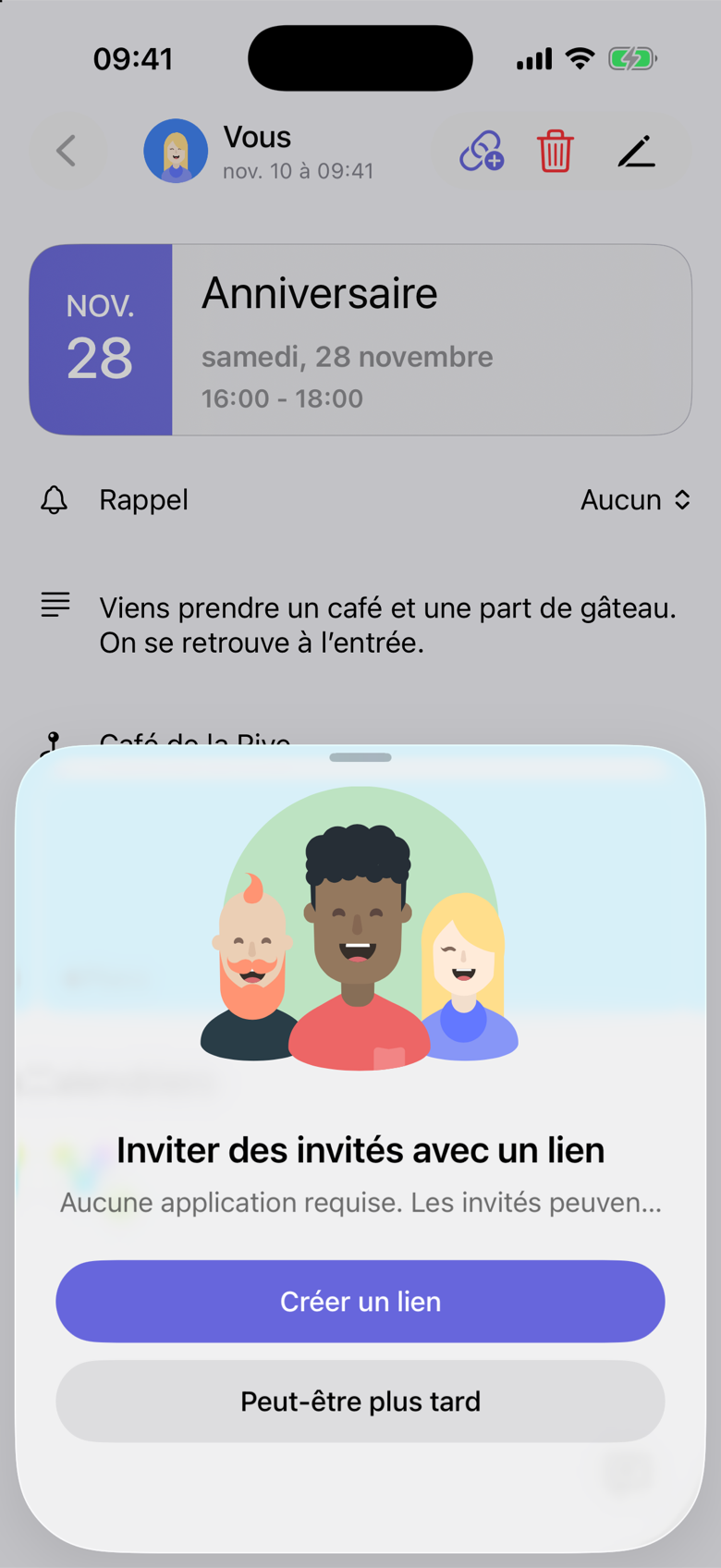 Anniversaire le samedi 28 novembre, de 16:00 à 18:00. Une feuille intitulée Inviter des invités avec un lien est ouverte, avec Créer un lien et Peut-être plus tard. La note commence par Viens prendre un café.