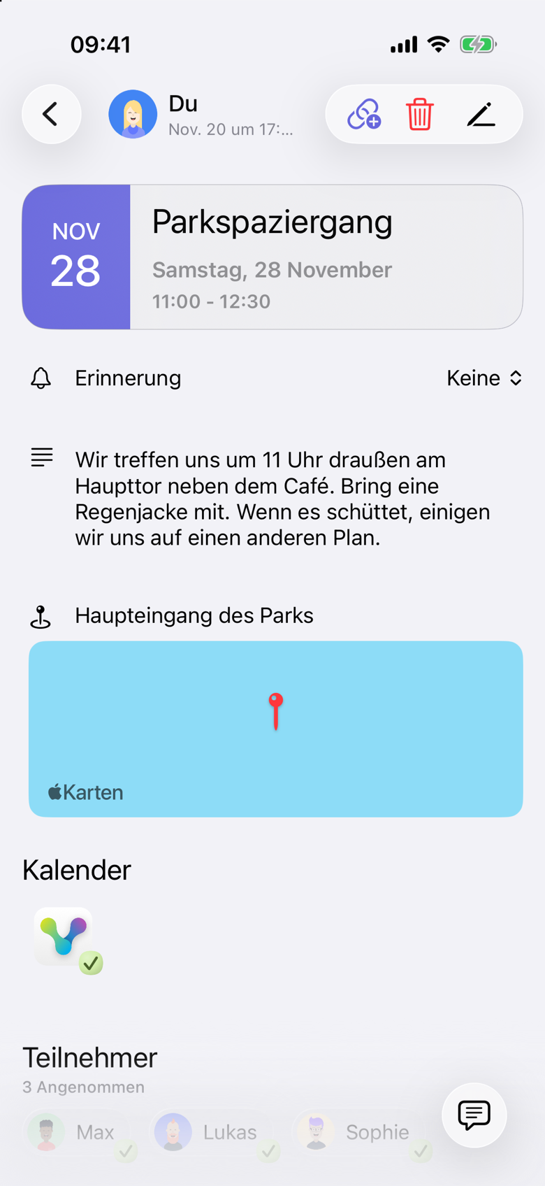 Parkspaziergang am Samstag, 28 November, 11:00 - 12:30, nach der geänderten Notiz. Die Notiz lautet: Wir treffen uns um 11 Uhr draußen am Haupttor neben dem Café. Bring eine Regenjacke mit. Wenn es schüttet, einigen wir uns auf einen anderen Plan. Der Ort bleibt Haupteingang des Parks, und unter Teilnehmer steht weiter 3 Angenommen.