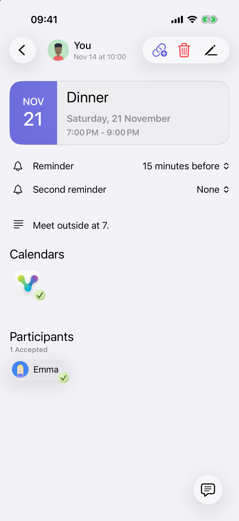 Dinner on Saturday, 21 November, from 7:00 PM to 9:00 PM. The note says Meet outside at 7. Under Participants, the summary reads 1 Accepted and Emma has a checkmark. The organizer is shown as You.
